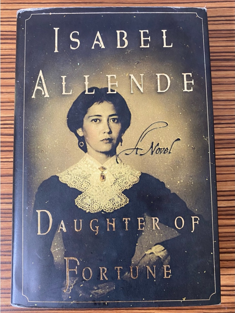 Isabel Allende "Daughter of Fortune" Hardcover - Black & Gold Cover